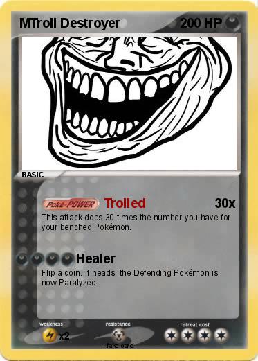 Pokemon MTroll Destroyer