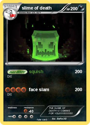 Pokemon slime of death