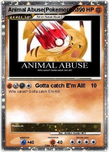 Pokemon Animal Abuse Pokemon