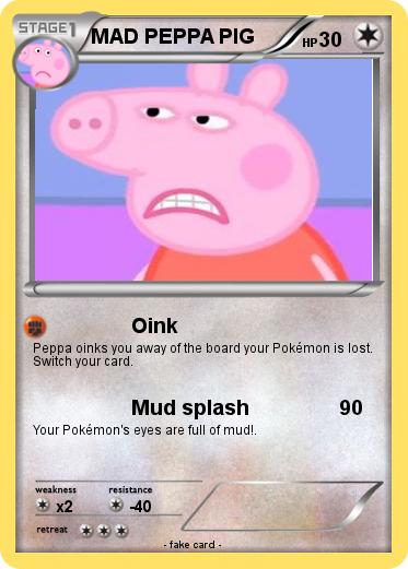 Pokemon MAD PEPPA PIG