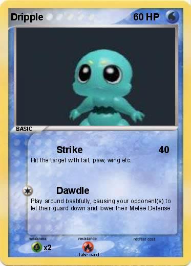 Pokemon Dripple