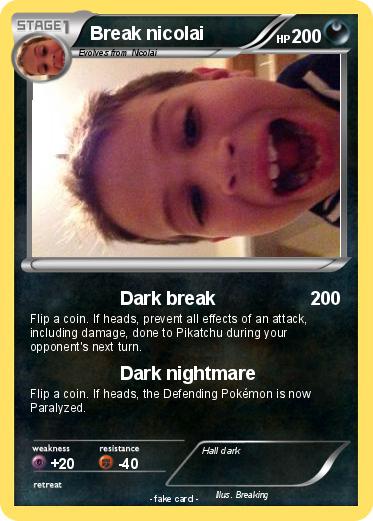 Pokemon Break nicolai