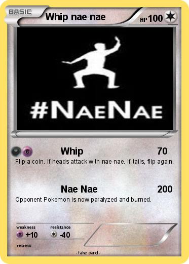 Pokemon Whip nae nae