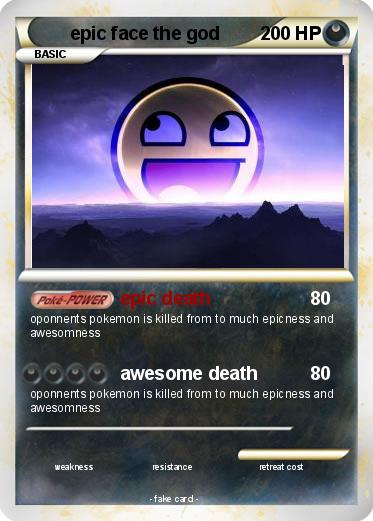 Pokemon epic face the god