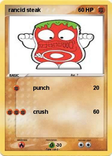 Pokemon rancid steak