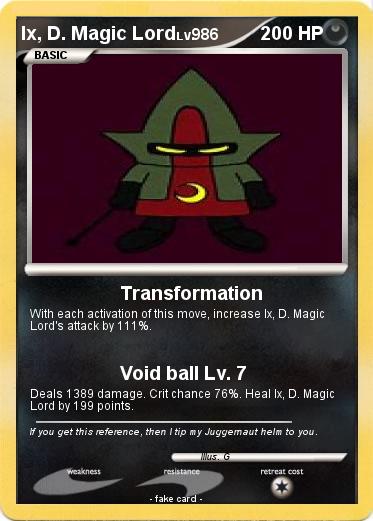 Pokemon Ix, D. Magic Lord