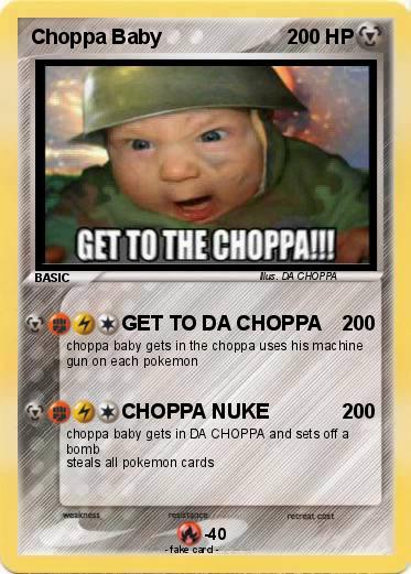 Pokemon Choppa Baby