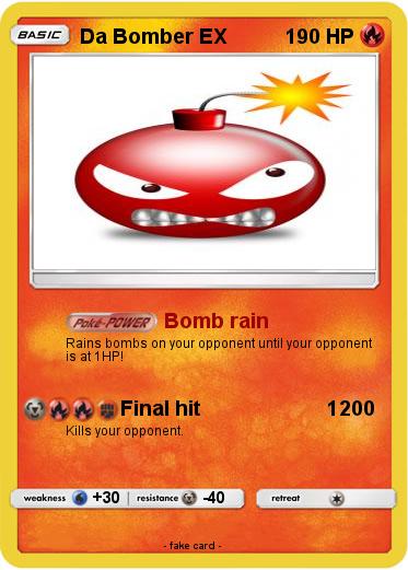 Pokemon Da Bomber EX
