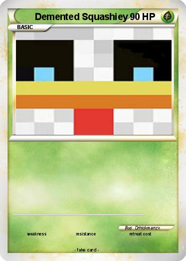 Pokemon Demented Squashiey