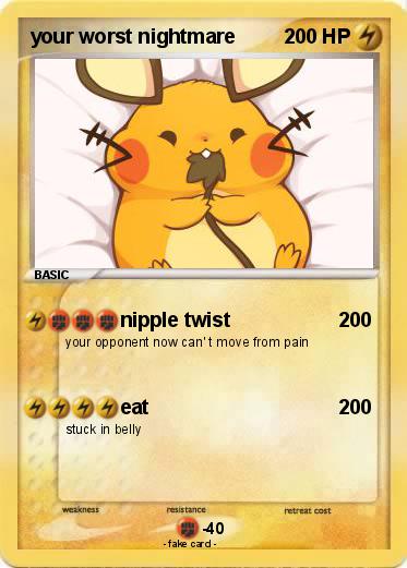 Pokemon your worst nightmare