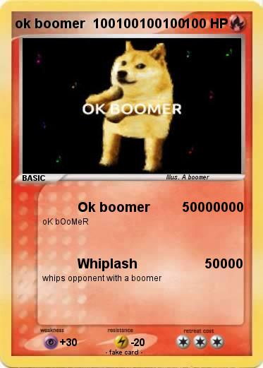 Pokemon ok boomer  100100100100