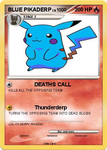 Pokemon BLUE PIKADERP