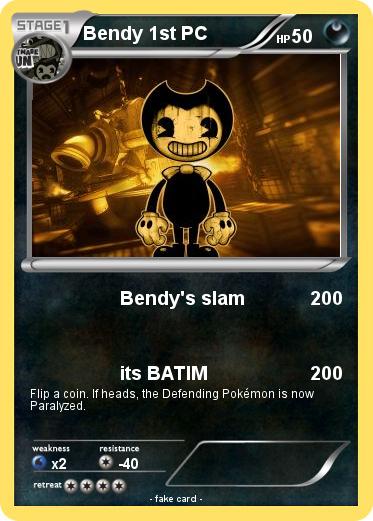 Pokemon Bendy 1st PC