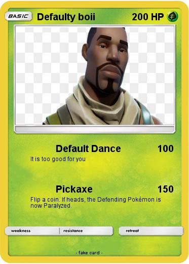 Pokemon Defaulty boii