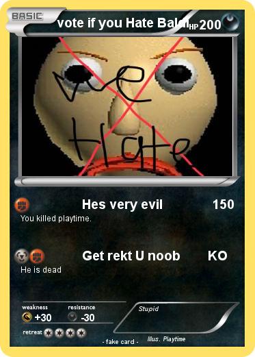Pokemon vote if you Hate Baldi