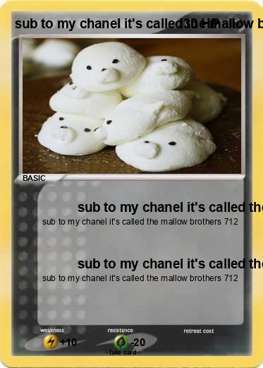 Pokemon sub to my chanel it's called the mallow brothers 712 Pokemon sub to my chanel it's called the mallow brothers 712