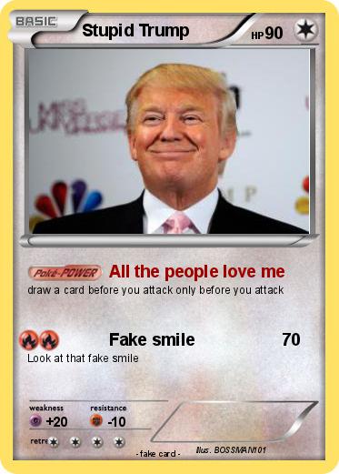 Pokemon Stupid Trump