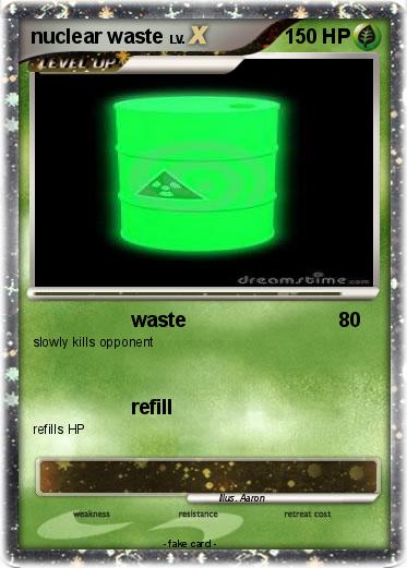 Pokemon nuclear waste