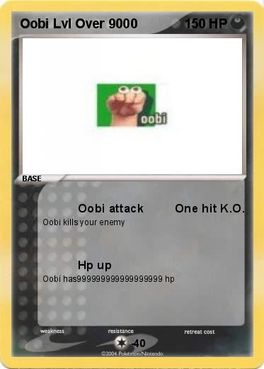 Pokemon Oobi Lvl Over 9000