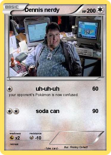 Pokemon Dennis nerdy