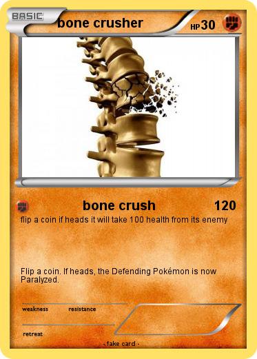 Pokemon bone crusher