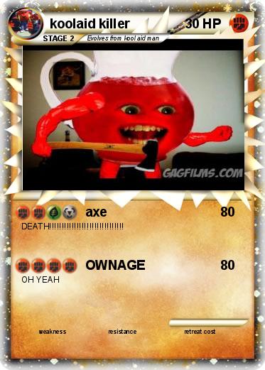 Pokemon koolaid killer