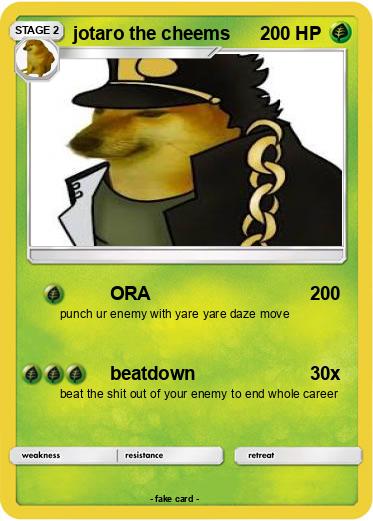 Pokemon jotaro the cheems