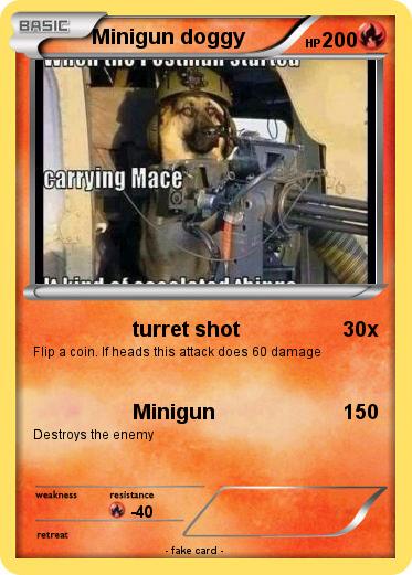 Pokemon Minigun doggy