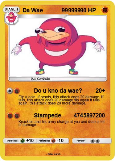Pokemon Da Wae            999999