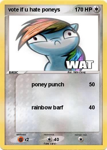 Pokemon vote if u hate poneys