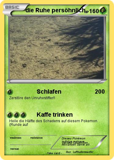 Pokemon die Ruhe persöhnlich