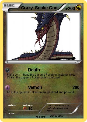 Pokemon Crazy  Snake God