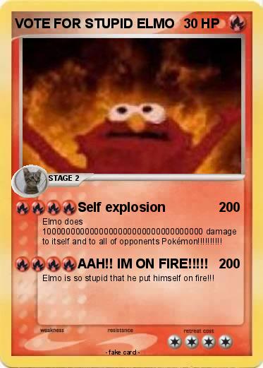 Pokemon VOTE FOR STUPID ELMO