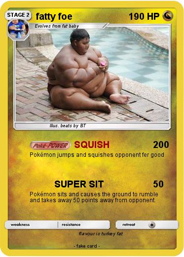 Pokemon fatty foe