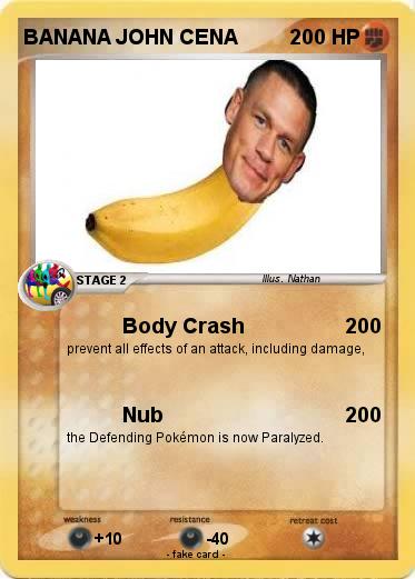 Pokemon BANANA JOHN CENA