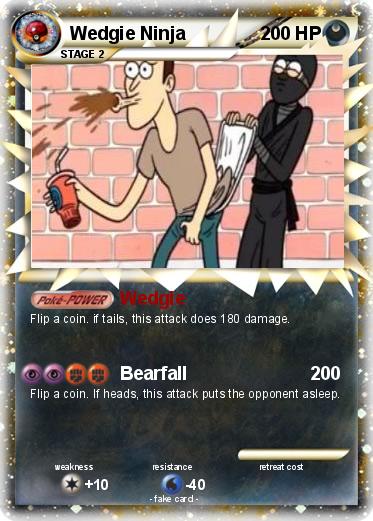 Pokemon Wedgie Ninja