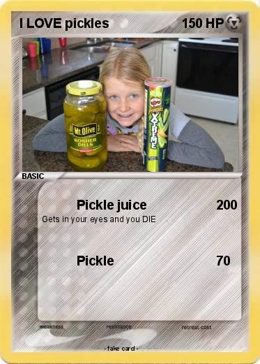Pokemon I LOVE pickles