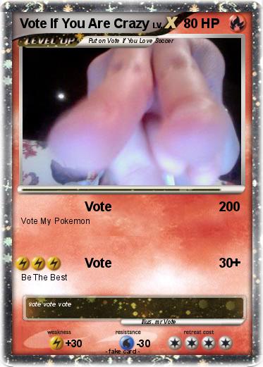 Pokemon Vote If You Are Crazy