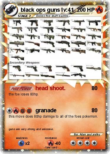 Pokemon black ops guns lv:41