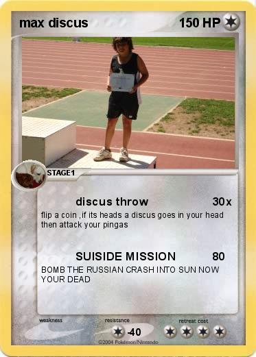 Pokemon max discus