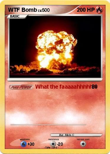 Pokemon WTF Bomb
