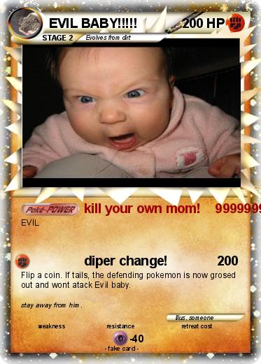 Pokemon EVIL BABY!!!!!