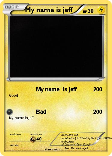 Pokemon My name is jeff