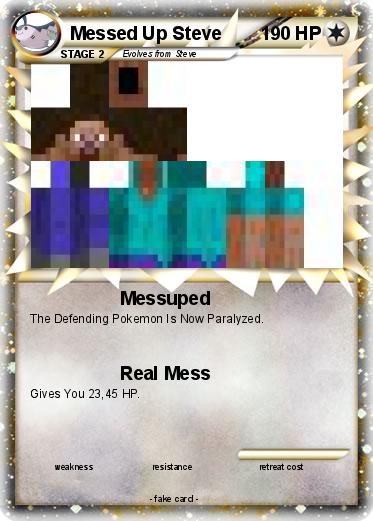 Pokemon Messed Up Steve