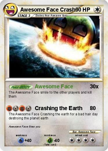 Pokemon Awesome Face Crash