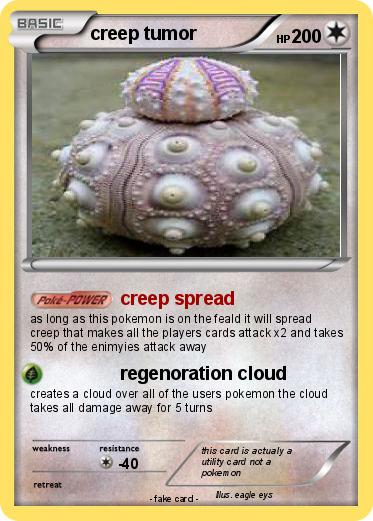 Pokemon creep tumor
