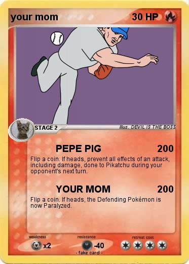 Pokemon your mom