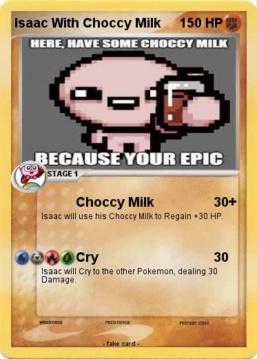 Pokemon Isaac With Choccy Milk