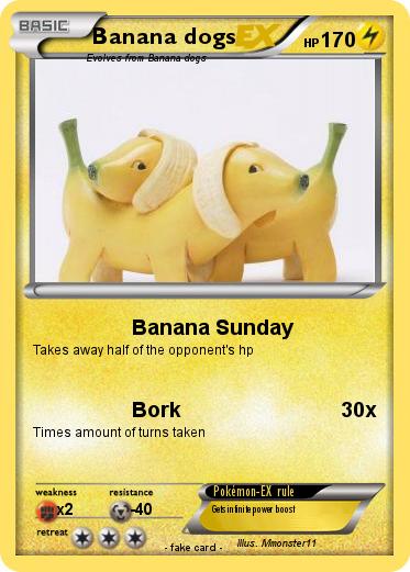 Pokemon Banana dogs