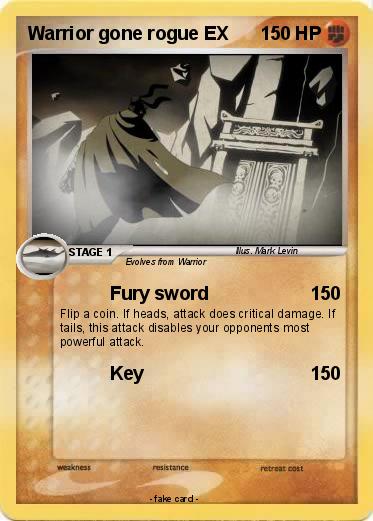 Pokemon Warrior gone rogue EX